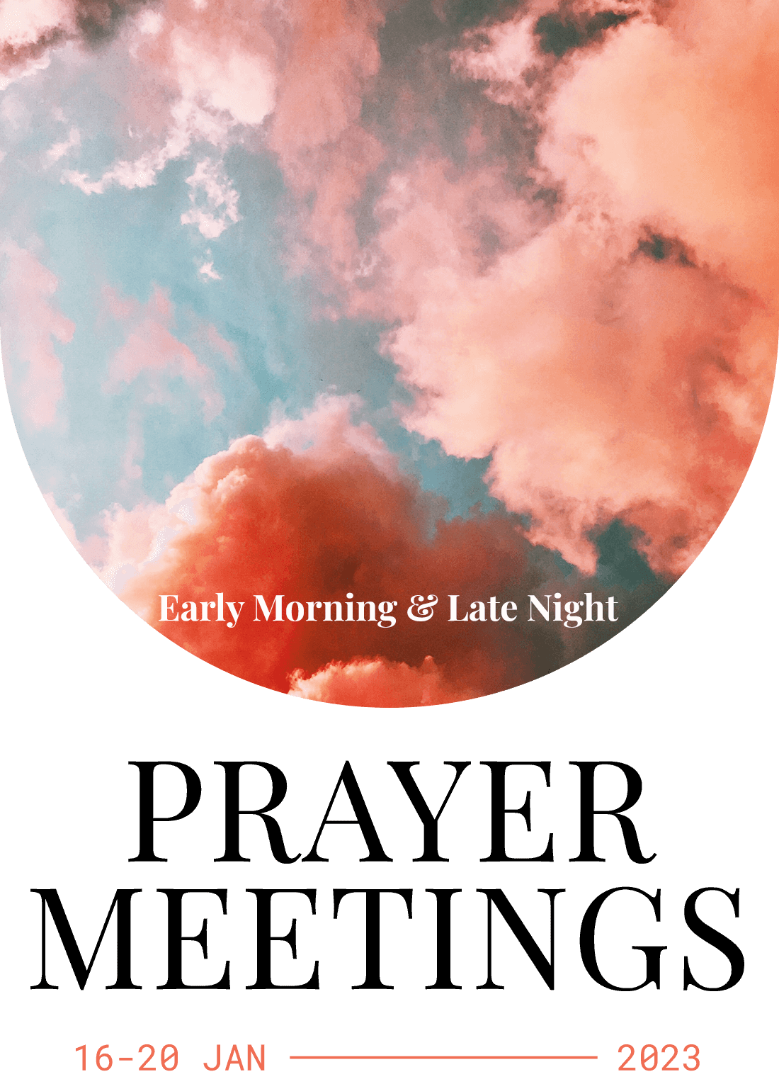 Early Morning & Late Night Prayer Meeting